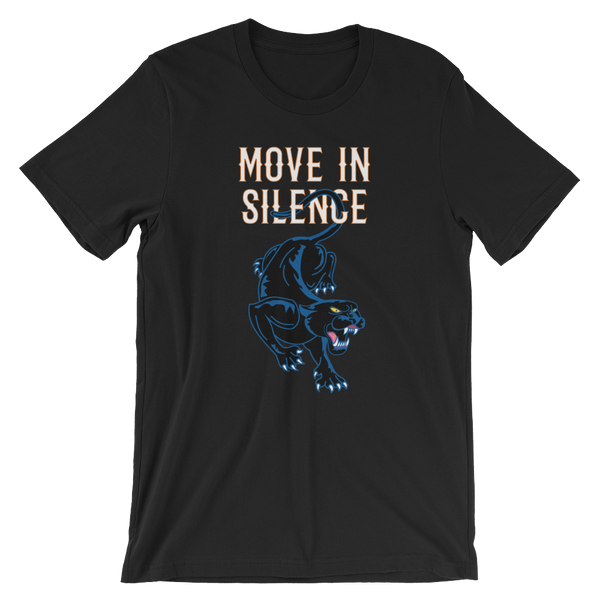 Move In Silence - T-Shirt - Quotable Tees Online