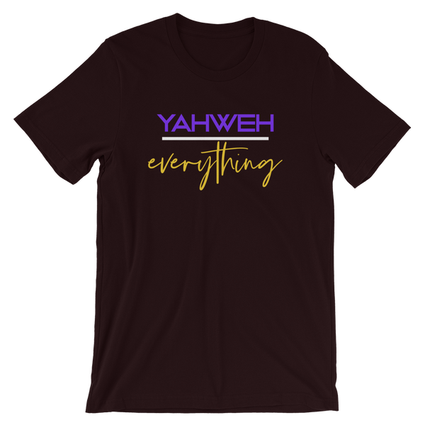 YAHWEH over everything - Unisex T-Shirt - Quotable Tees Online