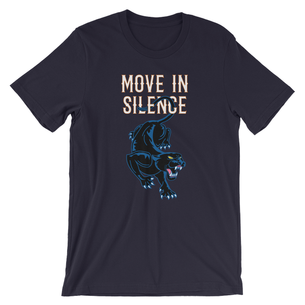 Move In Silence - T-Shirt - Quotable Tees Online