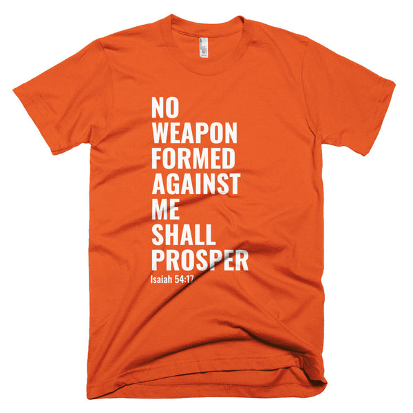 No Weapon Formed Against Me - T-Shirt - Quotable Tees Online