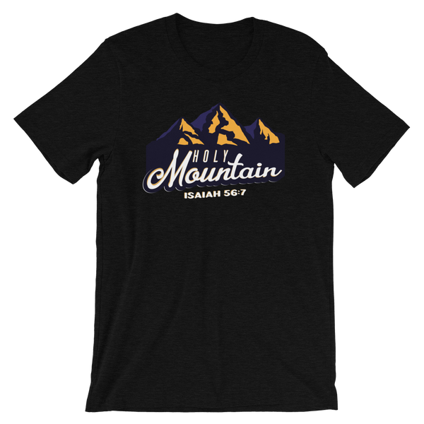 Holy Mountain - Unisex T-Shirt - Quotable Tees Online