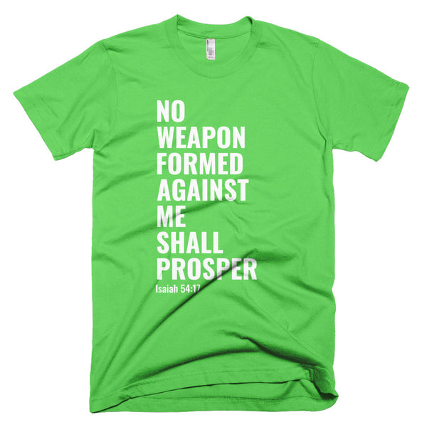 No Weapon Formed Against Me - T-Shirt - Quotable Tees Online