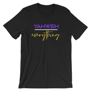 YAHWEH over everything - Unisex T-Shirt - Quotable Tees Online