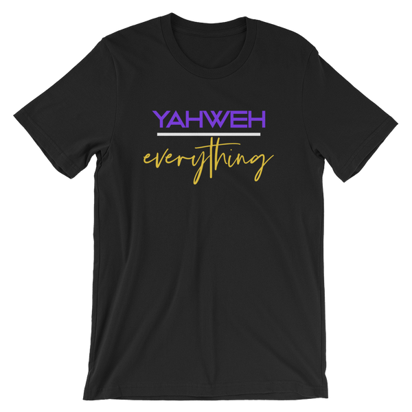 YAHWEH over everything - Unisex T-Shirt - Quotable Tees Online