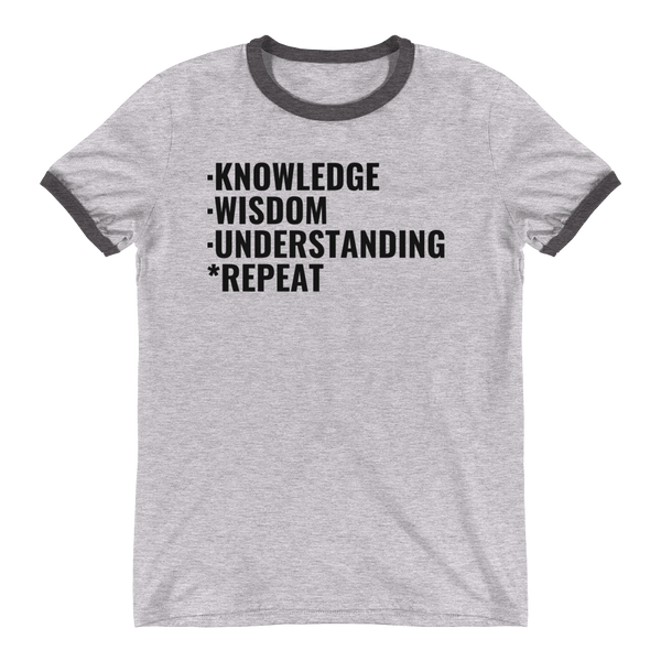 KNOWLEDGE - Ringer T-Shirt - Quotable Tees Online