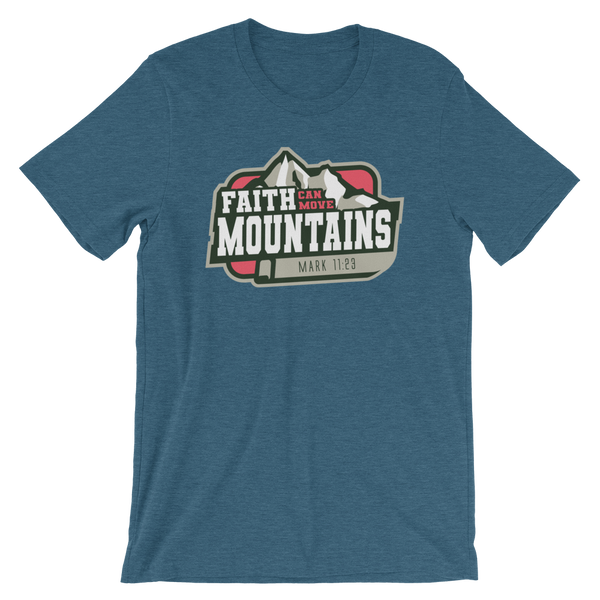 Faith Can Move Mountains - Unisex T-Shirt - Quotable Tees Online