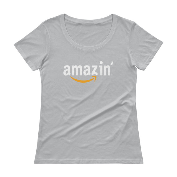 Amazin' - Ladies' Scoopneck T-Shirt - Quotable Tees Online