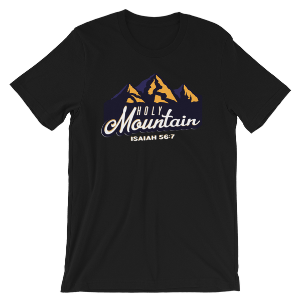 Holy Mountain - Unisex T-Shirt - Quotable Tees Online