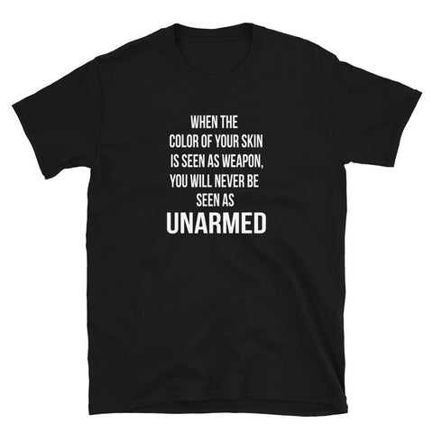 When The Color of your Skin - Unisex T-Shirt