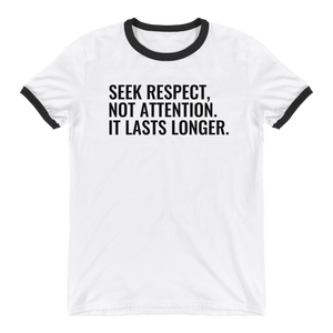 SEEK RESPECT - Mens Ringer T-Shirt - Quotable Tees Online