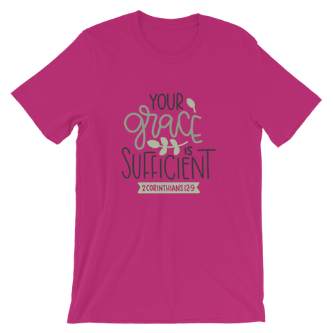 Your Grace is Sufficient - Unisex T-Shirt - Quotable Tees Online