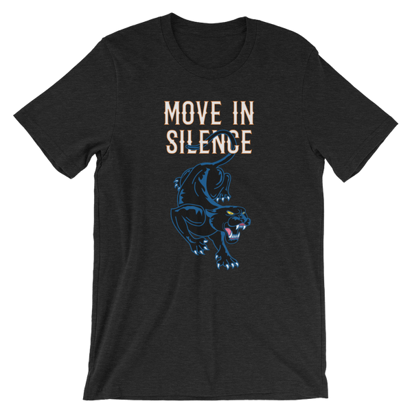 Move In Silence - T-Shirt - Quotable Tees Online