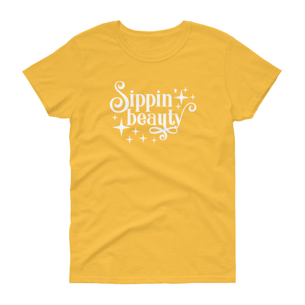 Sippin' Beauty - Women's t-shirt - Quotable Tees Online