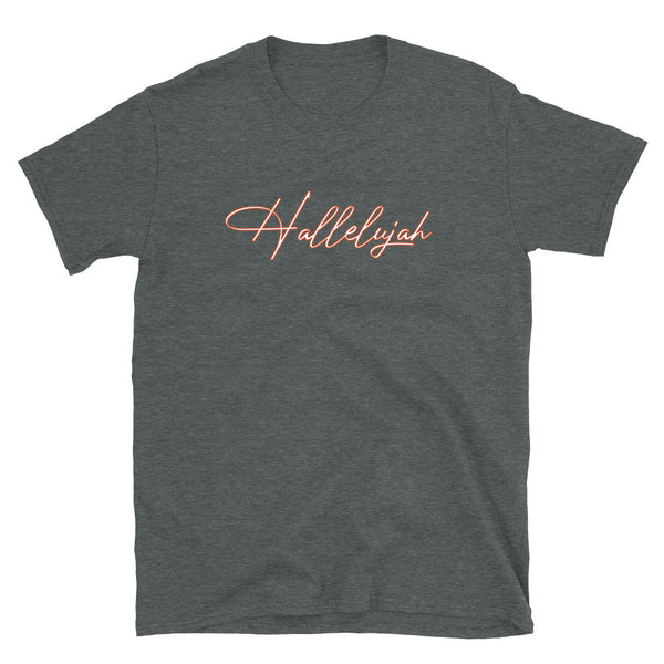 Hallelujah - Unisex T-Shirt