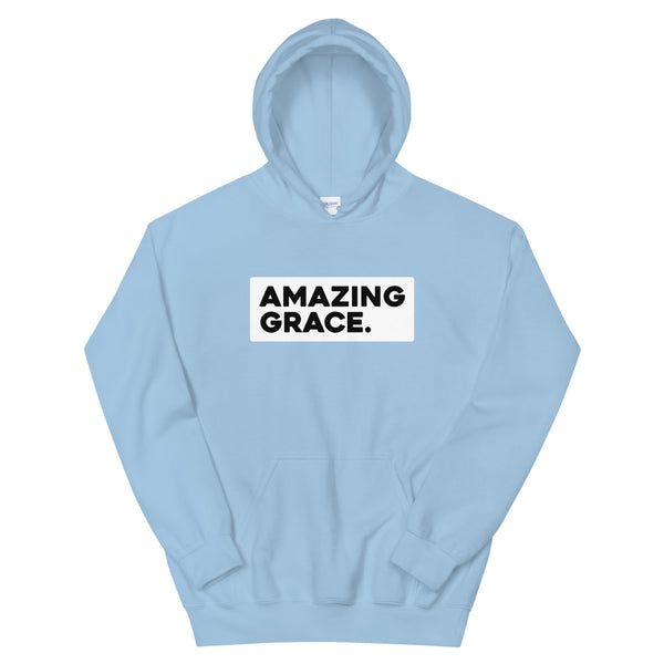 Amazing Grace - Unisex Hoodie