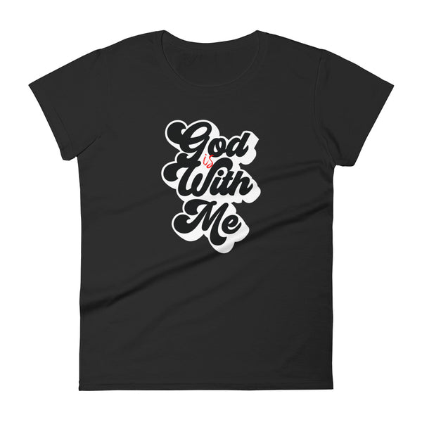 God Is With Me - Women's t-shirt