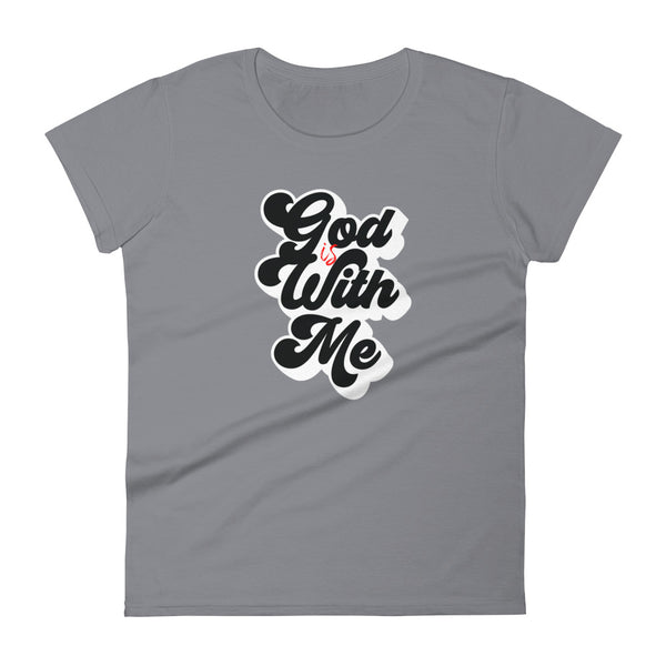 God Is With Me - Women's t-shirt